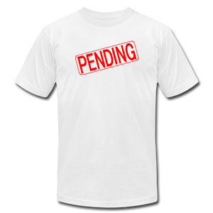 PENDING Real Estate Sign Rider Unisex Jersey T-Shirt by Bella + Canvas - white