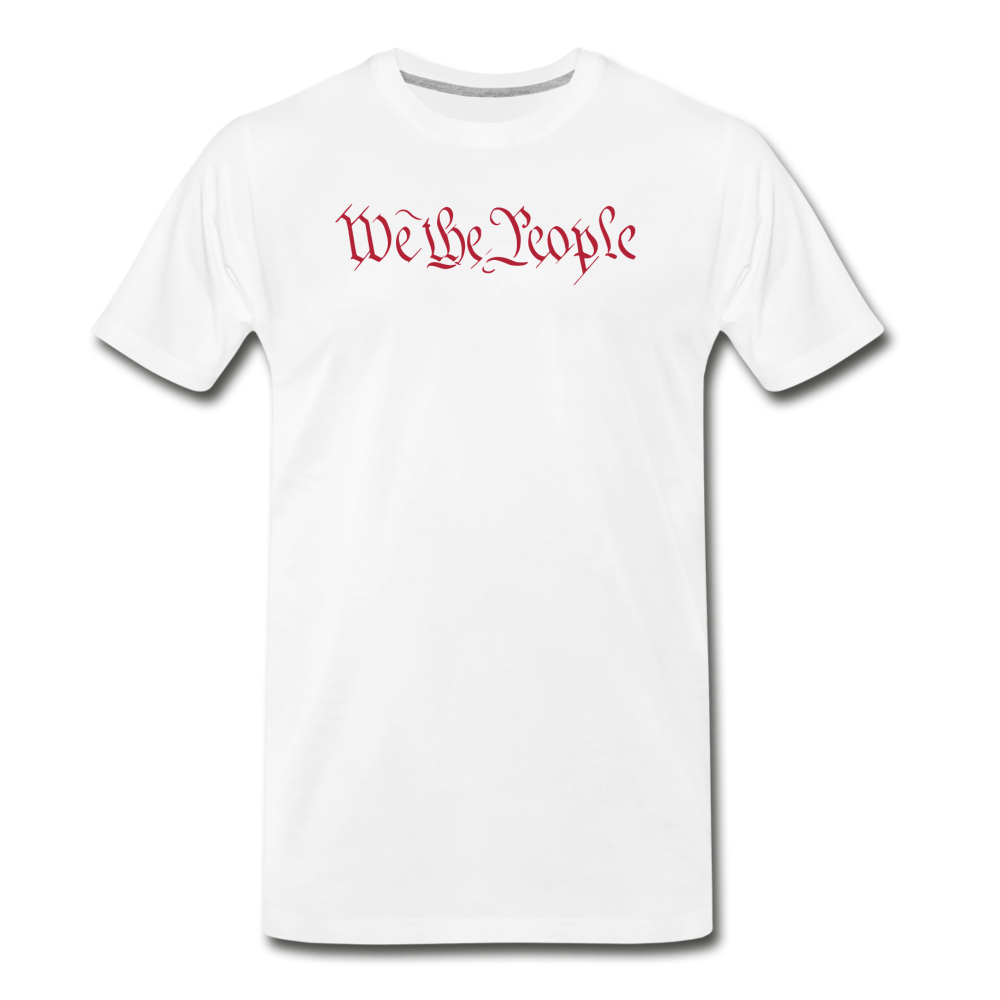 We The People Patriotic Men's Premium T-Shirt - white